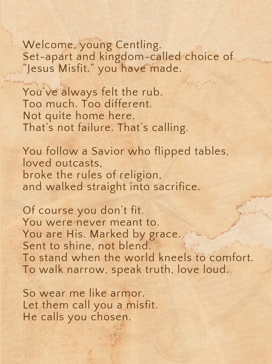 JESUS MISFIT.- For the one becoming unashamed to stand out—for the One she stands for.