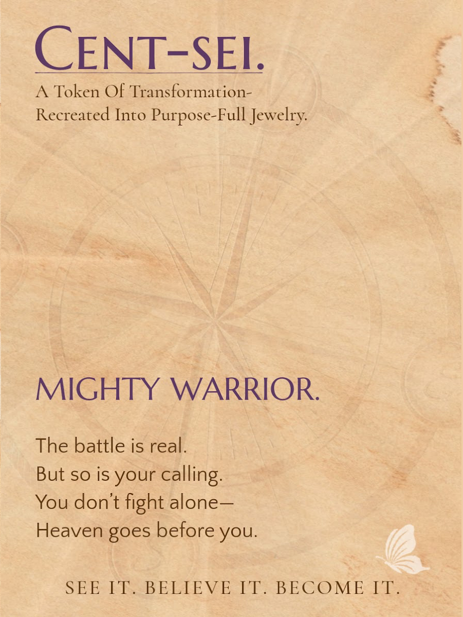 MIGHTY WARRIOR.- For the one becoming fearless—because she knows who leads her.
