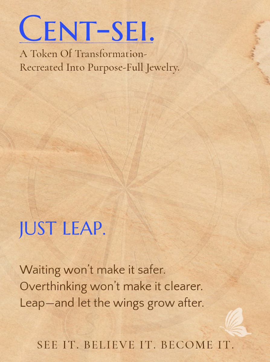 JUST LEAP.- For the one becoming brave enough to go all in—without the guarantee.