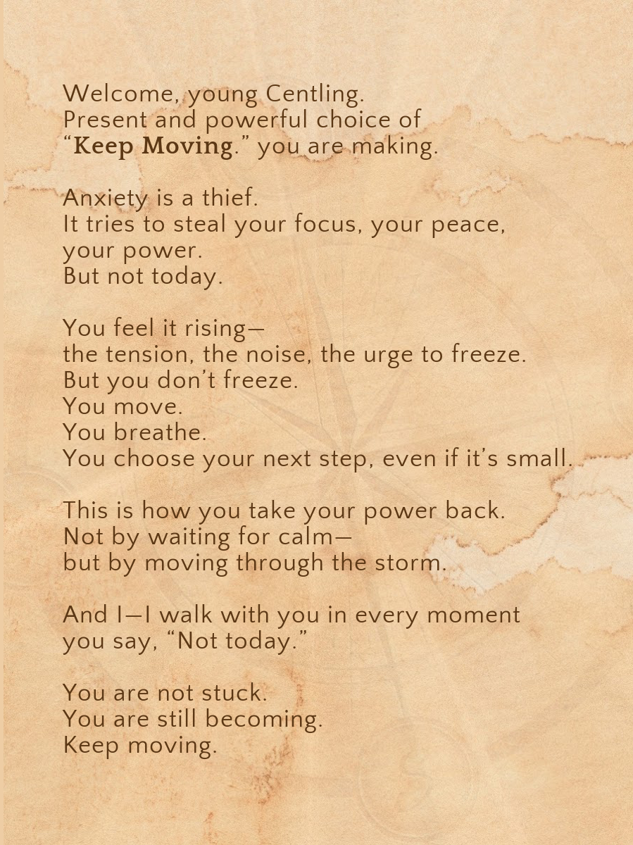 KEEP MOVING.- For the one healing in motion—because standing still isn’t an option anymore.