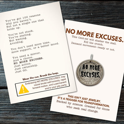 NO MORE EXCUSES- You don’t need more time. You need truth.