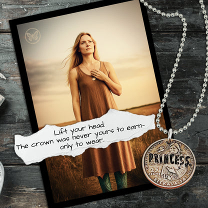 PRINCESS. Not because you’re delicate—because you’re divine.